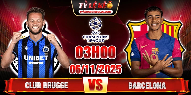 Soi kèo Club Brugge vs Barcelona, 3h ngày 06/11 - Vòng 4 Cúp C1 2 Club Brugge vs Barcelona