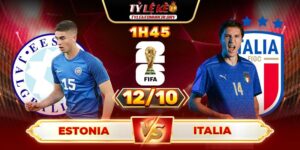 Soi Kèo Estonia Vs Ý 1h45 Ngày 12/10 - Bảng I Vòng Loại World Cup 2026 12 Estonia Vs Ý