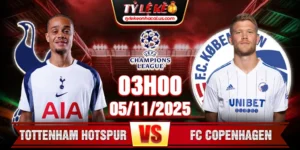 Soi Kèo Tottenham Hotspur Vs FC Copenhagen 03h00 Ngày 5/11 - UCL 25/26 15 Tottenham Hotspur Vs FC Copenhagen 03h00 Ngày 5_11 - UCL 25_26
