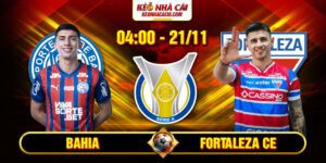 Soi Kèo Bahia Vs Fortaleza CE 4h 21/11 - Brasileirão Série A 6 Bahia Vs Fortaleza CE 4h 21_11 - Brasileirão Série A